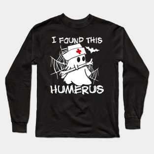 Womens I Found This Humerus Boo Ghost Long Sleeve T-Shirt